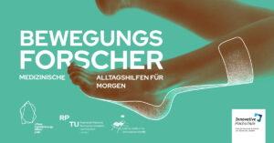 KeyVisual für Bewegungsforscher mit Beinen und dem Titel des Projekts sowie den Logos der beteiligten Institutionen: OD Pfalz, RPTU und Leibniz-Institut für Verbundwerkstoffe